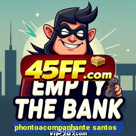 phontoacompanhante santos